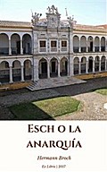 Esch o la anarquia
