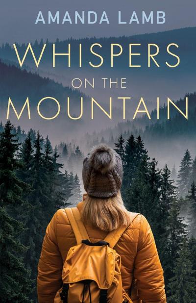 Whispers on the Mountain