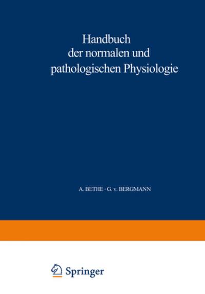 Handbuch der normalen und pathologischen Physiologie