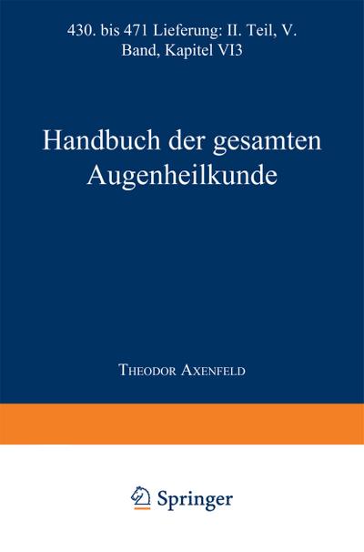 Handbuch der Gesamten Augenheilkunde