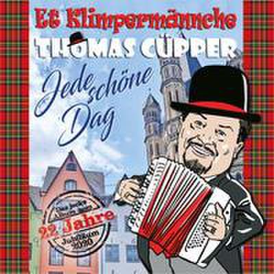 Et Klimpermännche Thomas Cüpper - Jede schöne Dag, Audio-CD