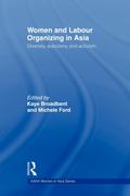 Women and Labour Organizing in Asia