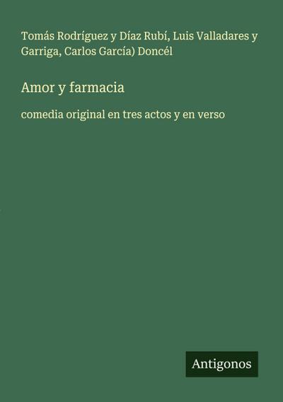 Amor y farmacia