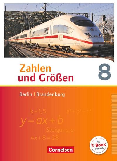 Zahlen und Größen 8. Schuljahr - Berlin und Brandenburg - Schülerbuch