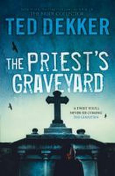 The Priest’s Graveyard