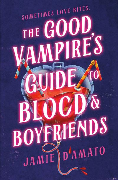 The Good Vampire’s Guide to Blood & Boyfriends