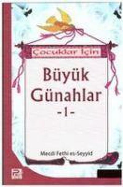 Cocuklar Icin Büyük Günahlar-1
