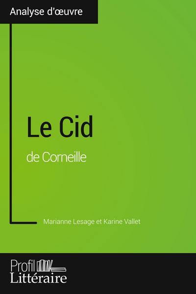 Le Cid de Corneille (Analyse approfondie)