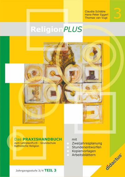 ReligionPLUS - Praxishandbuch Jahrgangsstufe 3/4 - Teil 1
