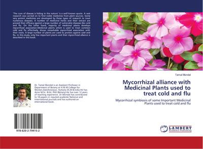 Mycorrhizal alliance with Medicinal Plants used to treat cold and flu