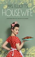 Mrs. Elliott’s Housewife