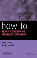 How to Teach Continuing Medical Education