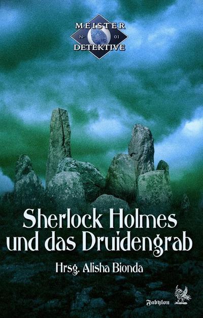 Meisterdetektive / Sherlock Holmes und das Druidengrab