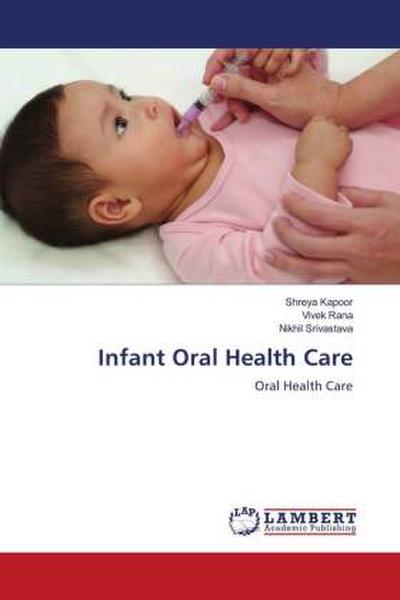 Infant Oral Health Care