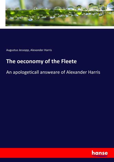 The oeconomy of the Fleete