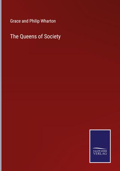 The Queens of Society