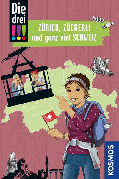 Die drei !!! - Zürich, Zückerli und ganz viel Schweiz