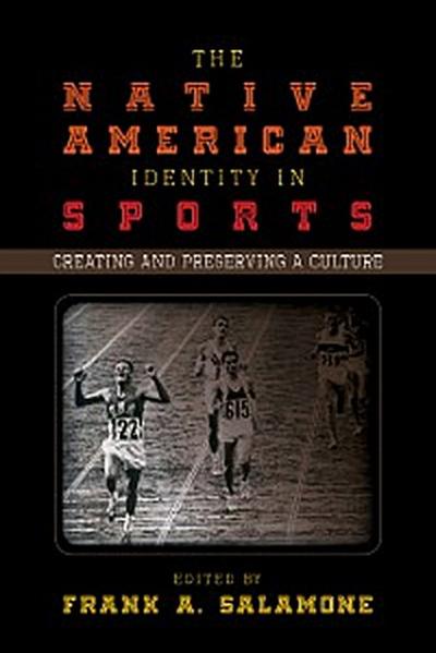 The Native American Identity in Sports