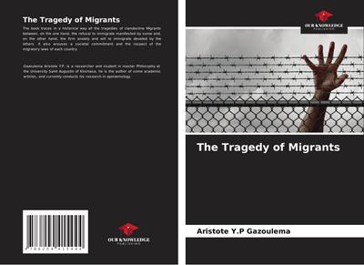 The Tragedy of Migrants