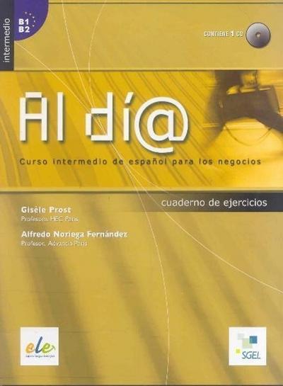 Al dia Nivel Intermedio, Cuaderno de ejercicios m. Audio-CD