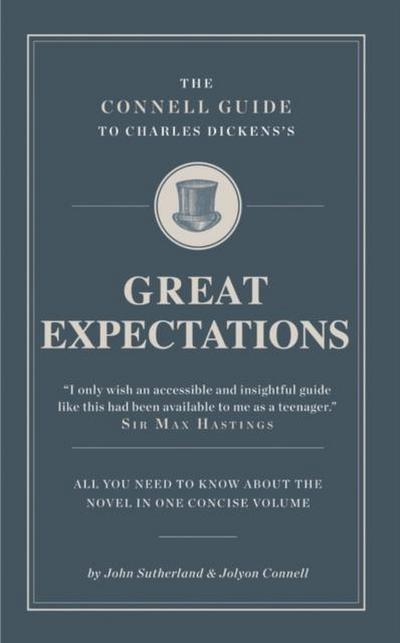 The Connell Guide To Charles Dickens’s Great Expectations
