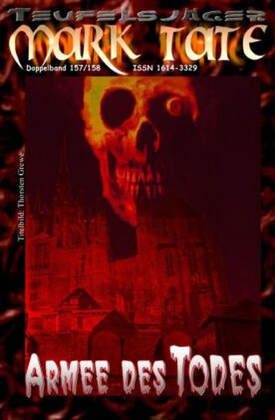 TEUFELSJÄGER Mark Tate 157-158: Armee des Todes