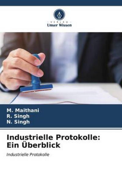 Industrielle Protokolle: Ein Überblick