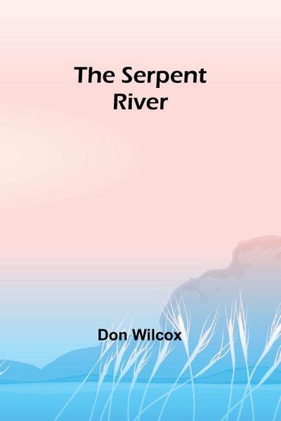 The Serpent River
