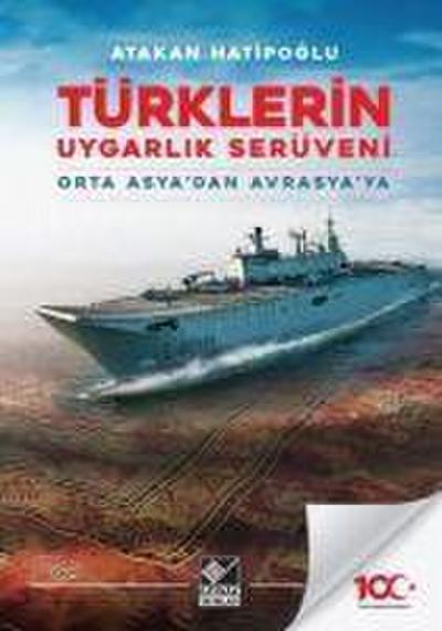 Türklerin Uygarlik Serüveni