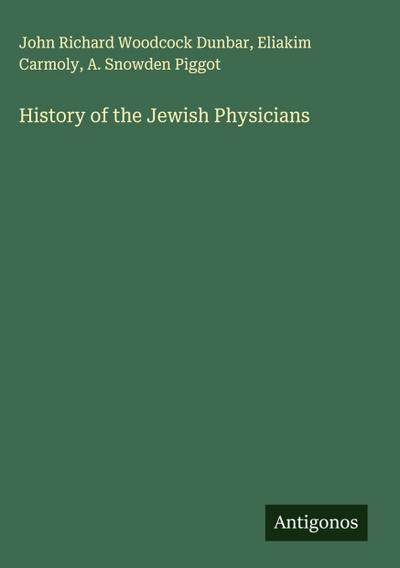 History of the Jewish Physicians