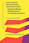 Canvi linguistic, estandarditzacio i identitat en catala / Linguistic Change, Standardization and Identity in Catalan