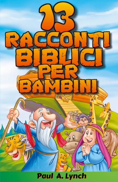 13 racconti biblici per bambini
