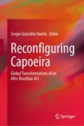 Reconfiguring Capoeira