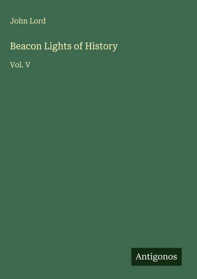 Beacon Lights of History