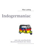 Indogermaniac - Max Ludwig