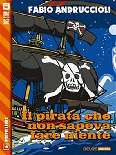 Il pirata che non sapeva fare niente