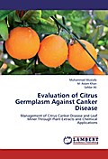 Evaluation of Citrus Germplasm Against Canker Disease