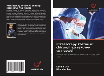 Przeszczepy kostne w chirurgii szcz¿kowo-twarzowej