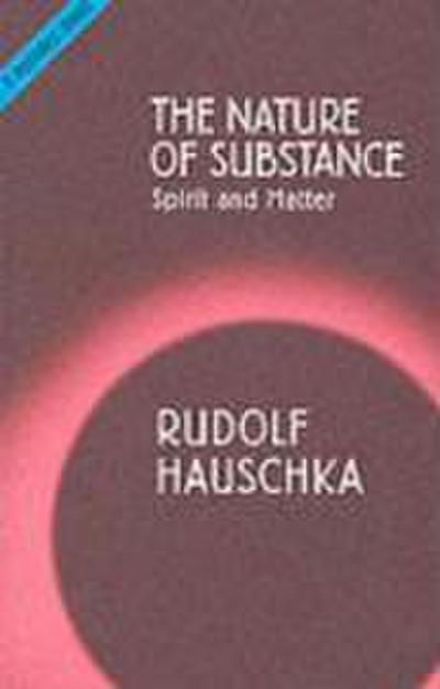 The Nature of Substance
