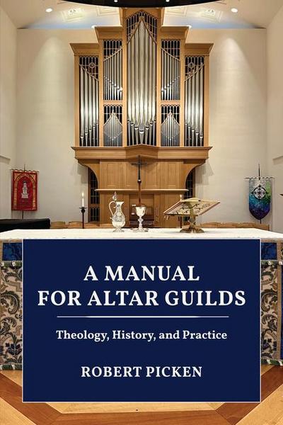 A Manual for Altar Guilds