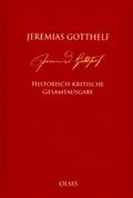 Jeremias Gotthelf: Historisch-kritische Gesamtausg