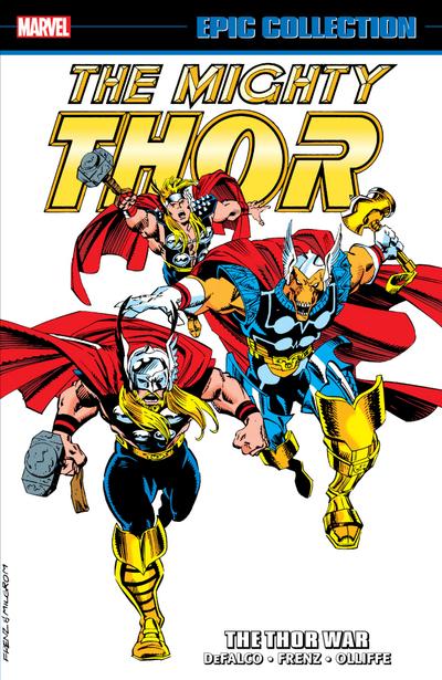 Thor Epic Collection: The Thor War