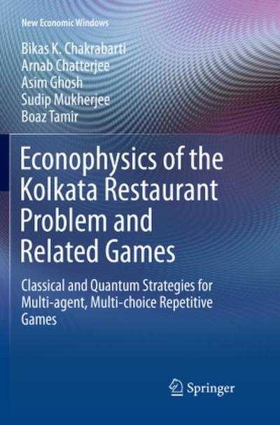 Econophysics of the Kolkata Restaurant Problem and Related Games