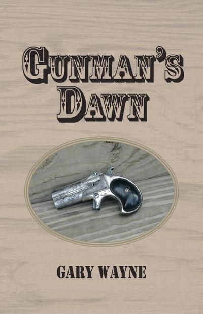 Gunman’s Dawn