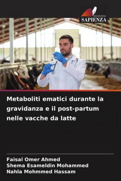 Metaboliti ematici durante la gravidanza e il post-partum nelle vacche da latte