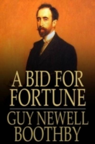 Bid for Fortune
