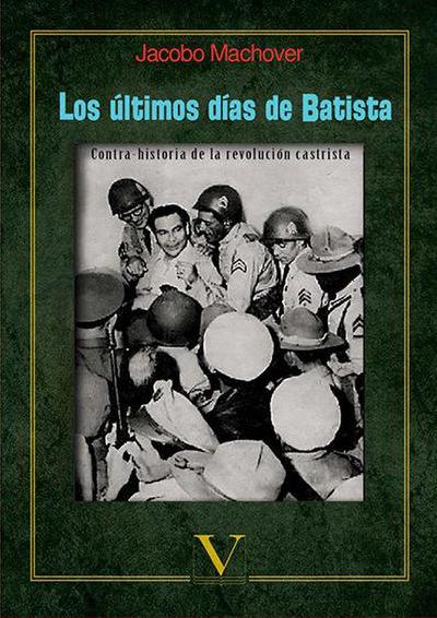 Los últimos días de Batista