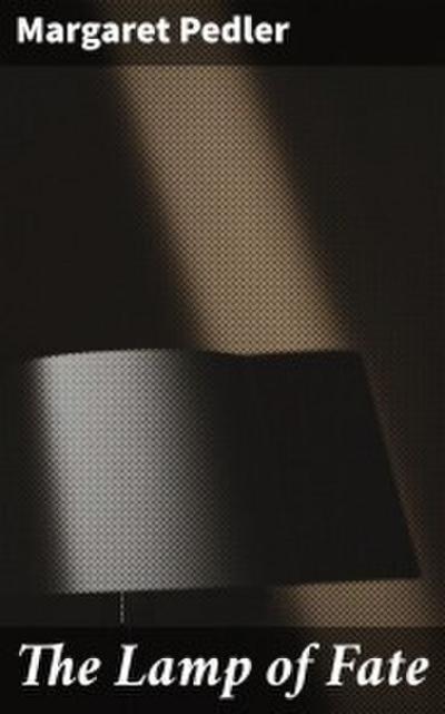 The Lamp of Fate
