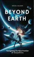 Beyond Earth
