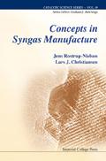 CONCEPTS IN SYNGAS MANUFACTURE (V10)